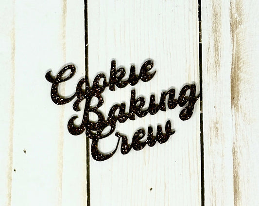 Cookie Baking Crew Title